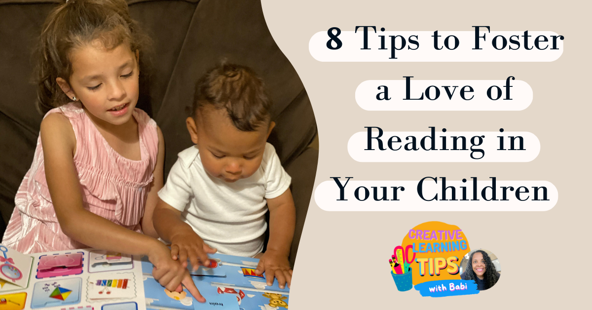 8 Tips to Foster a Love of Reading in Your Children - Teaching with a Twist